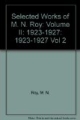 Selected Works of M.N.Roy: Volume Ii:1923-1927