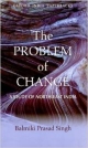 The Problem of Change: A Study of North-Eastern India