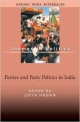 Parties and Party Politics in India: Themes in Politics