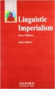 LINGUISTIC IMPERIALISM