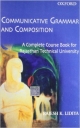 Communicative Grammar and Composition: A Complete Course Book for Rajasthan Technical University