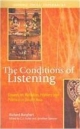 The Conditions of Listening: Essays on Religion, History and Politics in South Asia