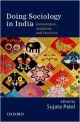 Doing Sociology in India: Genealogies, Locations and Practices