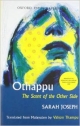 Othappu: The Scent of the Other Side: The Scent of the Other Side Translated From Malayalam By Valson Thampu