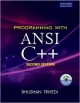 Programming with ANSI C++ (with CD) (Oxford Higher Education)