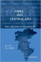 India and Central Asia: Two Decades of Transition