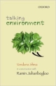 Talking Environment: Vandana Shiva in Conversation with Ramin Jahanbegloo