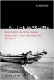 At the Margins: Discourses of Development, Democracy, and Regionalism in Odisha