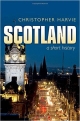 Scotland: A Short History: new edition