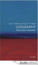 Geography: A Very Short Introduction (Very Short Introductions)