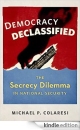 Democracy Declassified: The Secrecy Dilemma in National Security