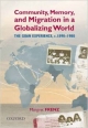 Community, Memory and Migration in a Globalizing World: The Goan Experience, c. 189 - 198