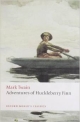 Adventures of Huckleberry Finn (Oxford World`s Classics)