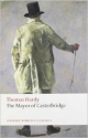 The Mayor of Casterbridge (Oxford World`s Classics)