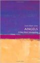 Angels: A Very Short Introduction (Very Short Introductions)