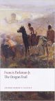 Oregon Trail (Oxford World`s Classics)