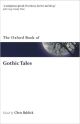 The Oxford Book of Gothic Tales (Oxford Books of Prose & Verse)