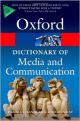 A Dictionary of Media and Communication (Oxford Quick Reference