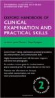 Oxford Handbook of Clinical Examination and Practical Skills (Oxford Medical Handbooks)