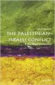 The Palestinian-Israeli Conflict: A Very Short Introduction (Very Short Introductions)