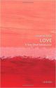 Love: A Very Short Introduction (Very Short Introductions)