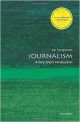 Journalism (Very Short Introductions)