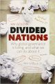 Divided Nations: Why global governance is failing, and what we can do about it