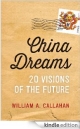 China Dreams: 20 Visions of the Future