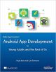 Android App Development for Young Adults & The Rest of Us