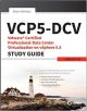 VCP5-DCV: VMWare Certified Professional-Data Center Virtualization on Vshere 5.5 Study Guide