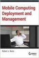 Mobile Computing Deployment and Management 