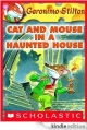 Geronimo Stilton #3: Cat and Mouse in a Haunted House