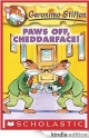 Geronimo Stilton #6: Paws Off, Cheddarface!