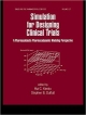 Simulation for Designing Clinical Trials: A Pharmacokinetic-Pharmacodynamic Modeling Perspective