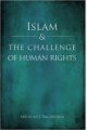 Islam and the Challenge of Human Rights