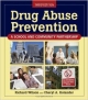 Drug Abuse Prevention 3rd Edition