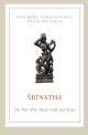 Srinatha: The Poet who Made Gods and Kings