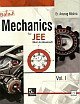 Mechanics For JEE (Vol1)