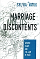 Marriage and its Discontents : Women, Islam, and the Law in India