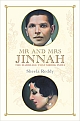 Mr. and Mrs. Jinnah: The Marriage that Shook India