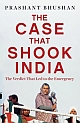  The Case that Shook India : The Verdict That Led to the Emergency