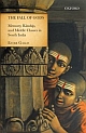 The Fall of Gods :  Memory, Kinship, and Middle Classes in South India