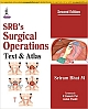 SRB`s Surgical Operations: Text and Atlas