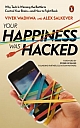 Your Happiness was Hacked