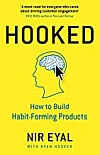 Hooked: How to Build Habit-Forming Products 