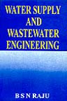 WATER SUPPLY AND WASTEWATER ENGINEERING