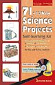 71 + 10 New Science Projects