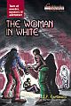 The Woman in White : Tales of murder, mystery and adventure