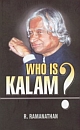 Who is Kalam? : A Good Human Being