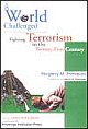 A World Challenged : Fighting Terrorism In The Twenty-First Century